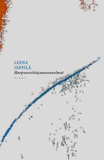 Leena J&auml;ppil&auml;, HARPUNSOITTAJAMUUNNELMAT (2025)